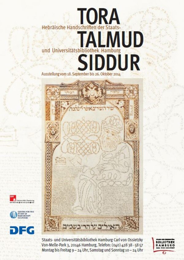Talmud – Tora –Siddur. Hebräische Handschriften der Hamburger Staats- und Universitätsbibliothek Talmud – Tora –Siddur. Hebräische Handschriften der Hamburger Staats- und Universitätsbibliothek