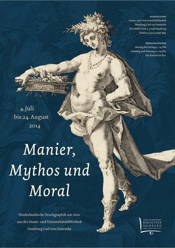 Manier, Mythos und Moral – Niederländische Druckgraphik um 1600 aus der Staats- und Universitätsbibliothek Hamburg