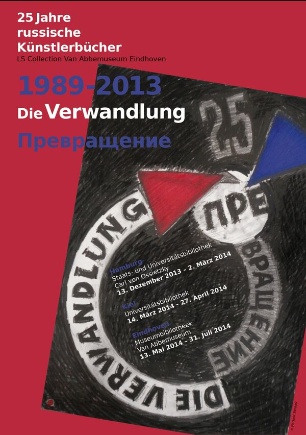 Die Verwandlung – 25 Jahre russische Künstlerbücher (1989-2013) 