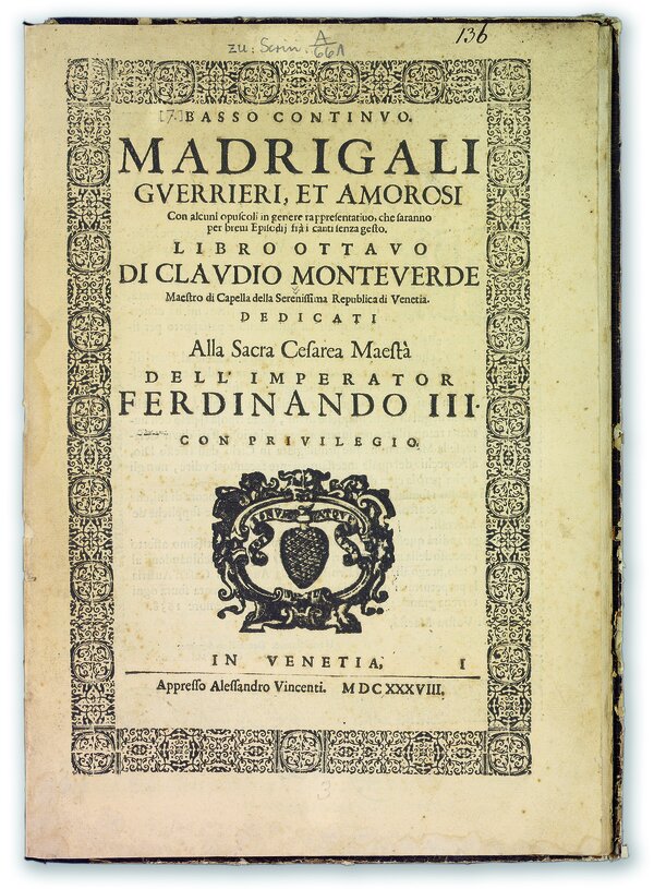 Claudio Monteverdi: Madrigali guerrieri, et amorosi con alcuni opuscoli in genere rappresentativo